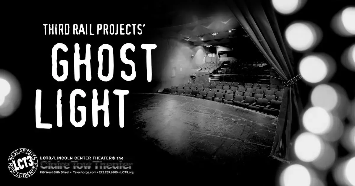 Ghost Light with Third Rail Projects